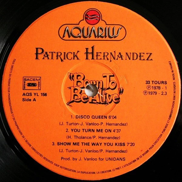 Patrick Hernandez - Born To Be Alive (LP, Album) - Image 3