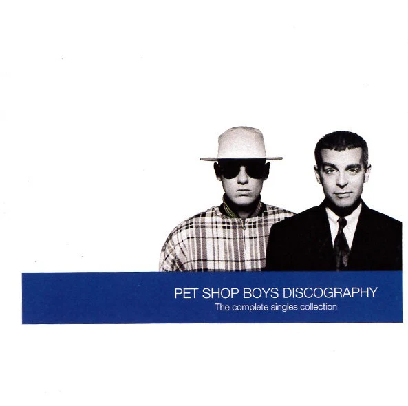 Pet Shop Boys - Discography (The Complete Singles Collection) (CD, Comp, Club, RP)