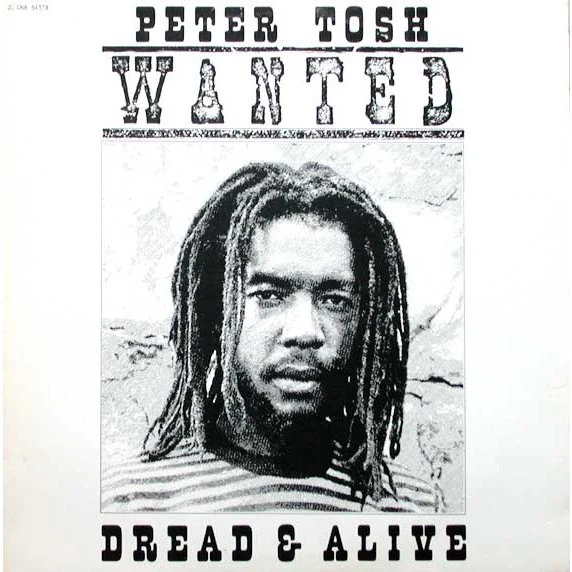 Peter Tosh - Wanted Dread & Alive (LP, Album)