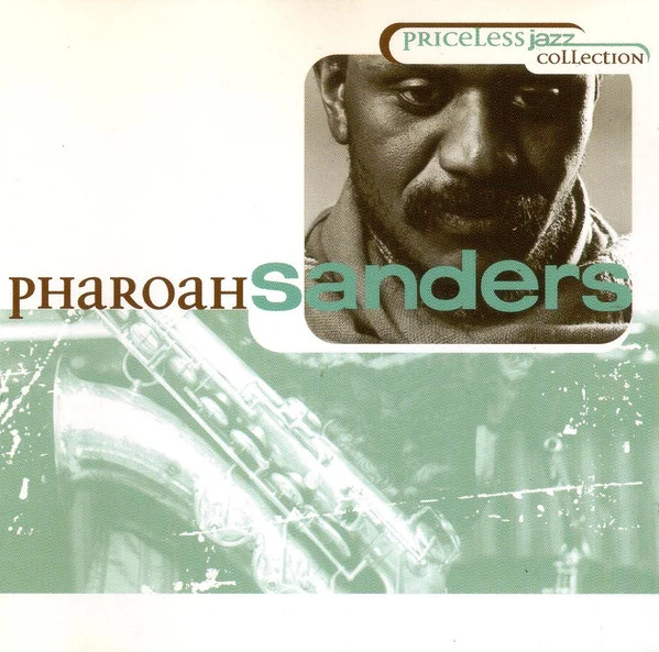 Pharoah Sanders - Priceless Jazz Collection (CD, Album, Comp, RM)
