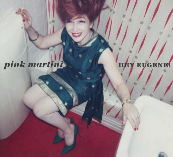 Pink Martini - Hey Eugene! (CD, Album, Dig)