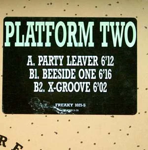 Platform Two - Party Leaver (12", Maxi) - Image 3