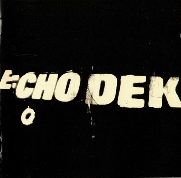 Primal Scream - Echo Dek (CD, Album)
