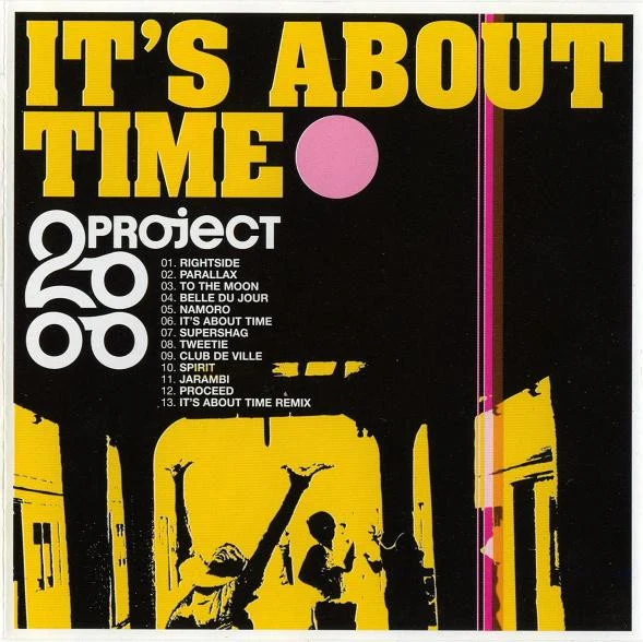 Project 2000 - It's About Time (CD, Album)