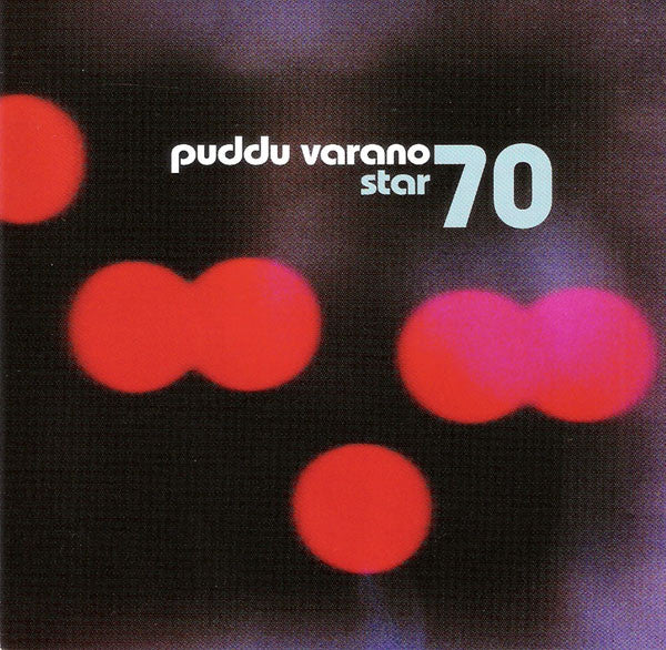 Puddu Varano - Star 70 (CD, Album)