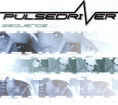 Pulsedriver - Sequence (CD, Album, Enh)