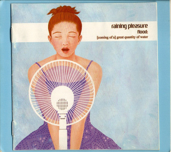 Raining Pleasure - Flood: [Coming Of A] Great Quantity Of Water (CD, Album) - Image 5