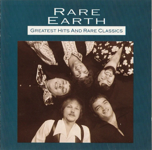 Rare Earth - Greatest Hits And Rare Classics (CD, Comp, RE, RM)