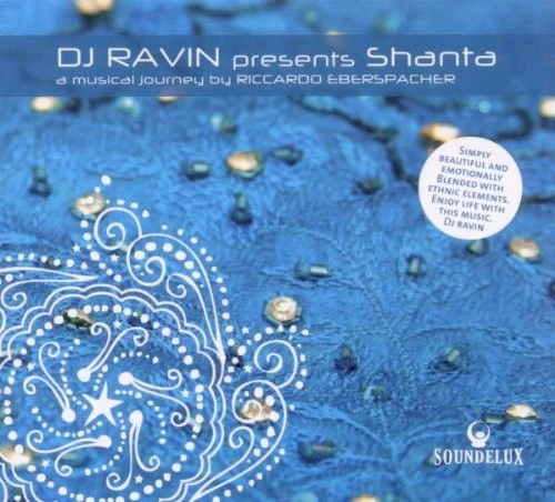 Riccardo Eberspacher - Dj Ravin Presents Shanta (CD, Album, Dig)