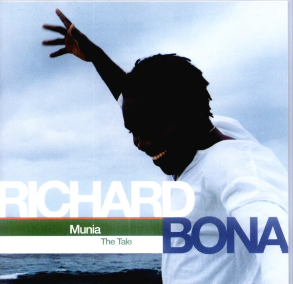Richard Bona - Munia - The Tale (CD, Album, RE)