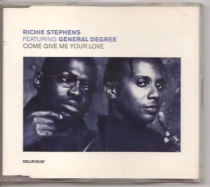 Richie Stephens Featuring General Degree - Come Give Me Your Love (CD, Single) - Image 2