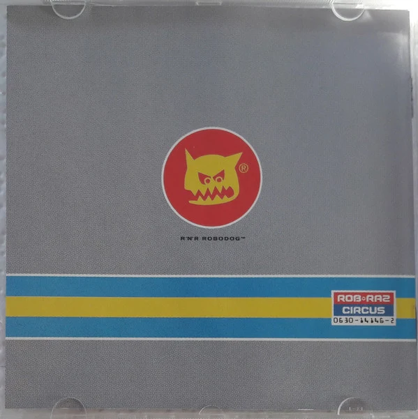 Rob 'N' Raz With D-Flex - Circus (CD, Album) - Image 3