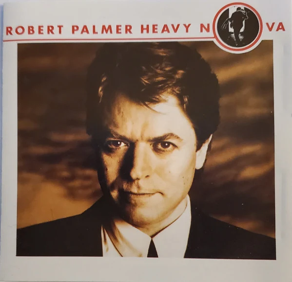 Robert Palmer - Heavy Nova (CD, Album, Club)