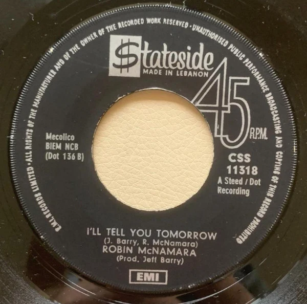 Robin McNamara - Lay A Little Lovin' On Me / I'll Tell You Tomorrow  (7", Single) - Image 2