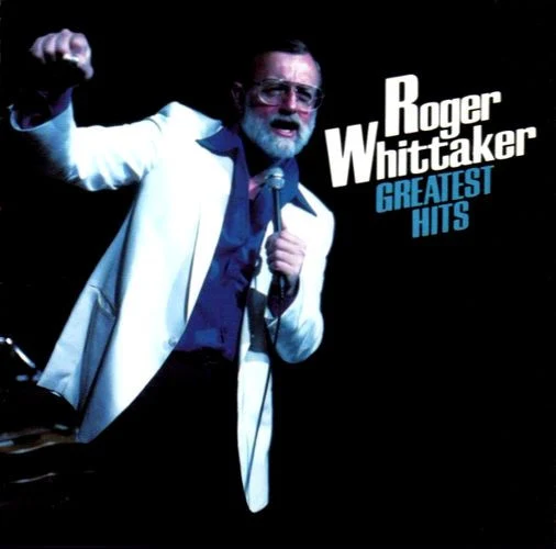 Roger Whittaker - Greatest Hits (CD, Comp, RM)