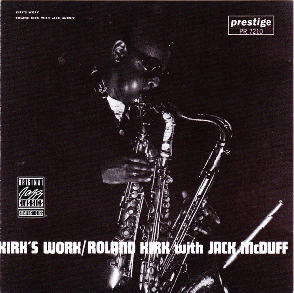 Roland Kirk With Jack McDuff* - Kirk's Work (CD, Album, RE, RM)