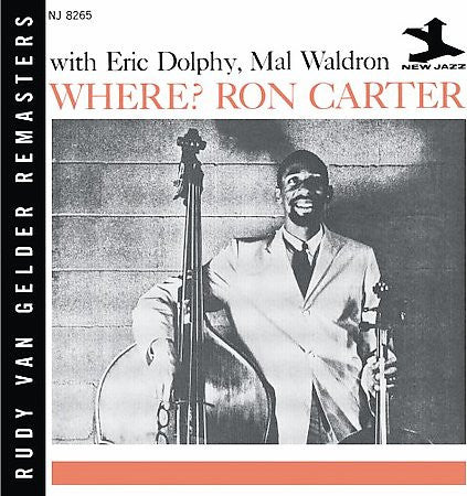 Ron Carter With Eric Dolphy, Mal Waldron - Where? (CD, Album, RE, RM)