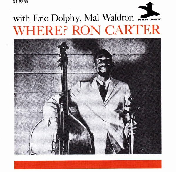 Ron Carter With Eric Dolphy, Mal Waldron - Where? (CD, Album, RE, RM) - Image 3