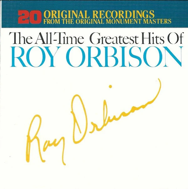 Roy Orbison - The All-Time Greatest Hits Of Roy Orbison (CD, Comp, RE) - Image 4