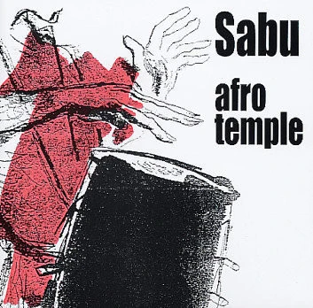 Sabu Martinez - Afro Temple (LP, RE)