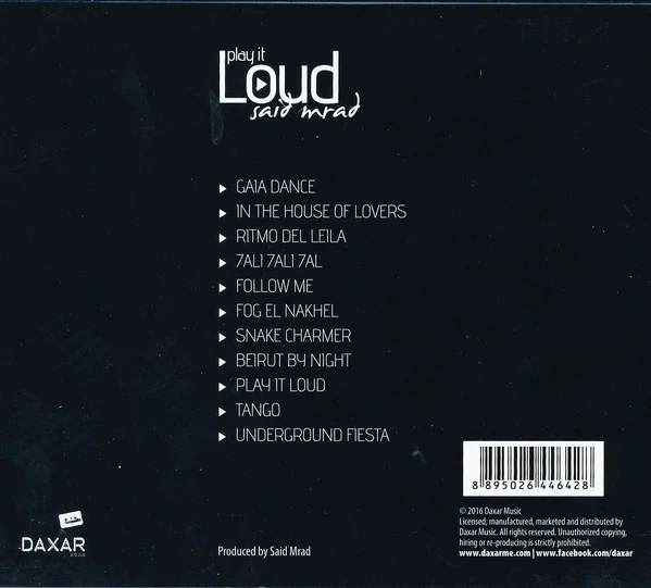 Said Mrad - Play It Loud (CD, Album) - Image 2