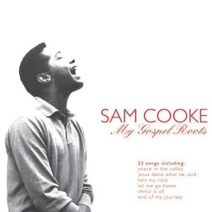 Sam Cooke - My Gospel Roots (CD, Comp)