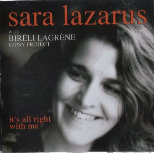 Sara Lazarus With Biréli Lagrène Gipsy Project - It's All Right With Me (CD, Album)
