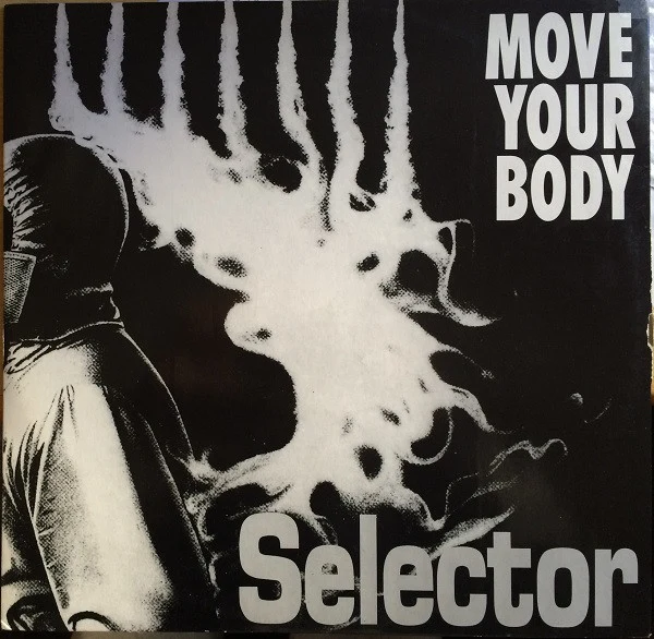 Selector - Move Your Body (12")
