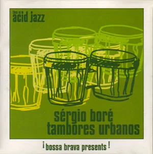 Sérgio Boré - Tambores Urbanos (CD)