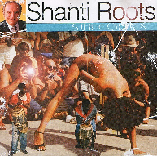 Shanti Roots - Sub Codex (CD, Album)