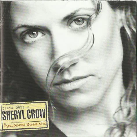 Sheryl Crow - The Globe Sessions (CD, Album)