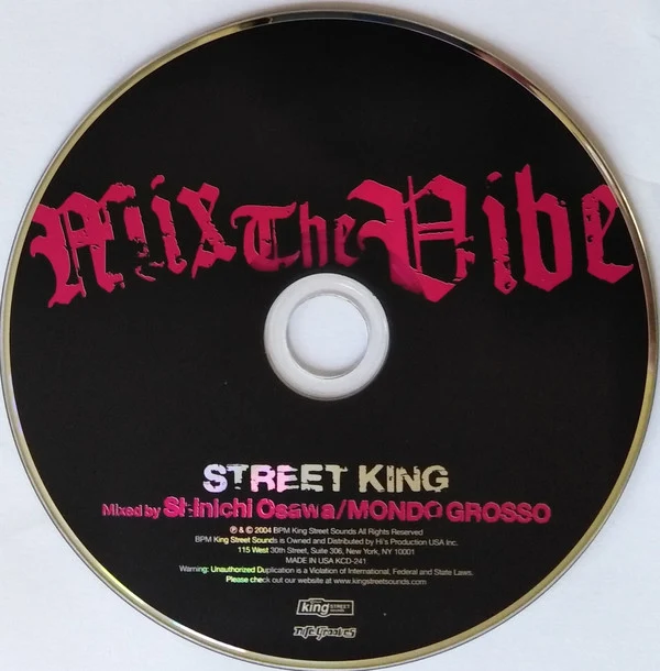 Shinichi Osawa / Mondo Grosso - Mix The Vibe - Street King (CD, Mixed) - Image 3