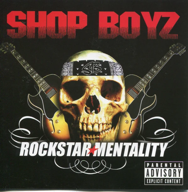 Shop Boyz - Rockstar Mentality (CD, Album)