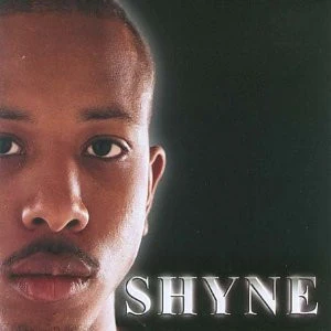 Shyne - Shyne (CD, Album)