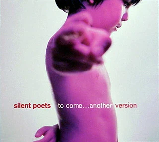 Silent Poets - To Come...Another Version (CD, Comp, Dig)