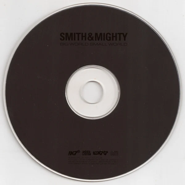 Smith & Mighty - Big World Small World (CD, Album, Dig) - Image 3