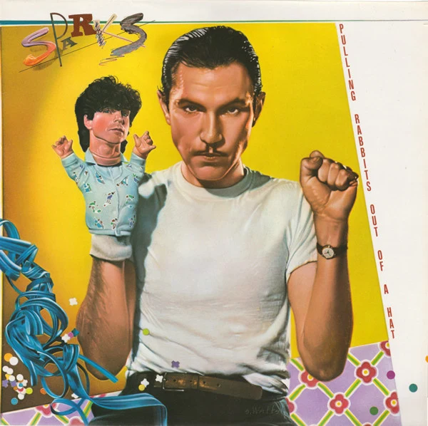 Sparks - Pulling Rabbits Out Of A Hat (LP, Album)