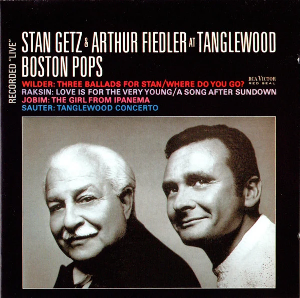 Stan Getz & Arthur Fiedler, Boston Pops* - Stan Getz & Arthur Fiedler At Tanglewood (CD, Album)
