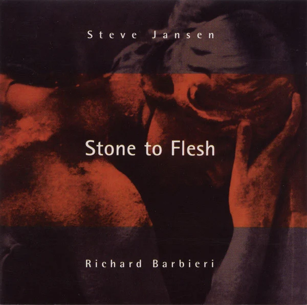 Steve Jansen / Richard Barbieri* - Stone To Flesh (CD, Album, RE)