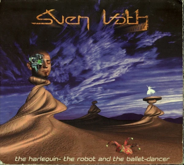 Sven Väth - The Harlequin - The Robot And The Ballet-Dancer (CD, Album, Dig)