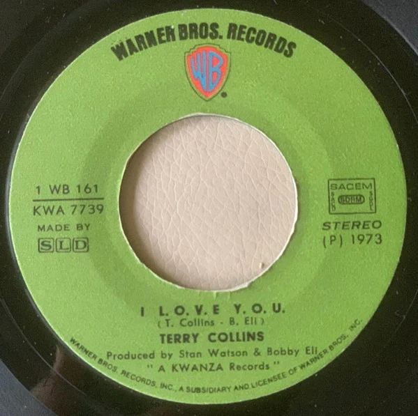 Terry Collins - L.O.V.E Y.O.U / Action Speaks Louder ( Than Words ) (7", Single)