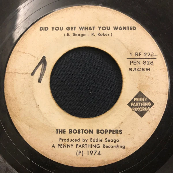 The Boston Boppers - Did You Get What You Wanted / Whirlwind Girl (7", Single)