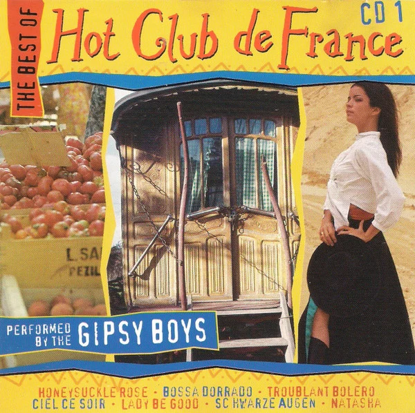 The Gipsy Boys - The Best Of Hot Club De France - CD 1 (CD, Album)