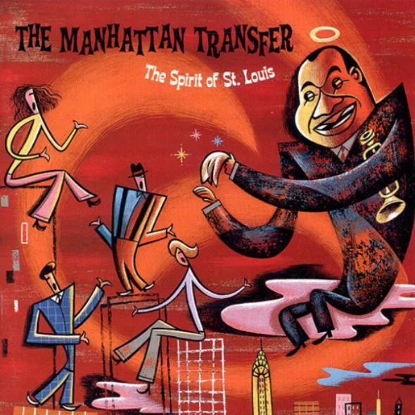 The Manhattan Transfer - The Spirit Of St. Louis (CD, Album)