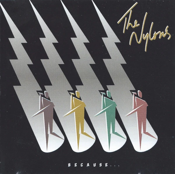 The Nylons - Because (CD, Album)