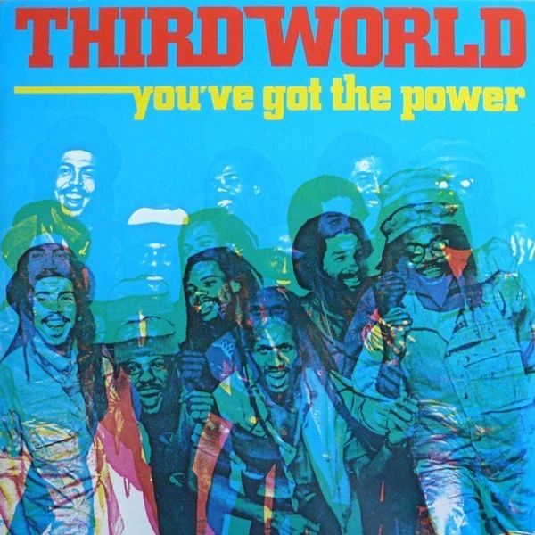 Third World - You've Got The Power (LP, Album)