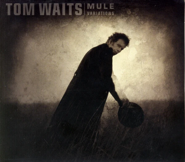 Tom Waits - Mule Variations (CD, Album, Dig)