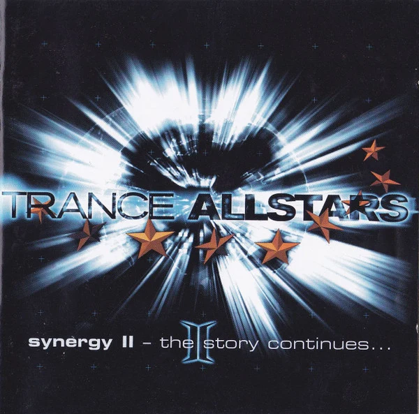 Trance Allstars - Synergy II - The Story Continues... (2xCD, Album, Copy Prot.)