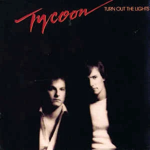 Tycoon - Turn Out The Lights (LP)