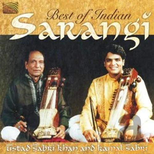 Ustad Sabri Khan*, Kamal Sabri - Best Of Indian Sarangi (CD, Album)